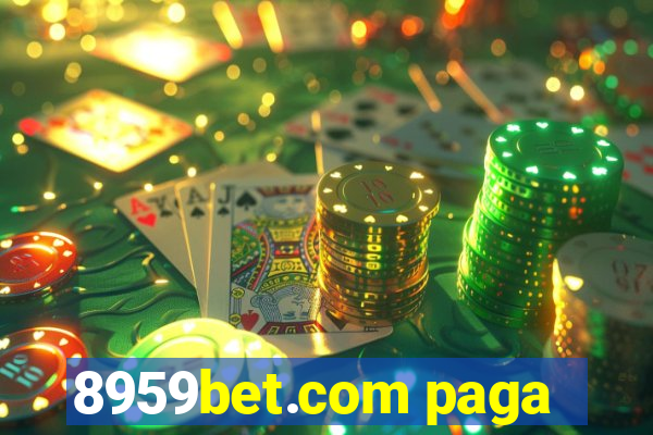 8959bet.com paga